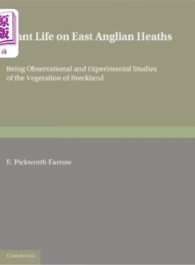 海外直订Plant Life on East Anglian Heaths 东盎格鲁荒原上的植物生活