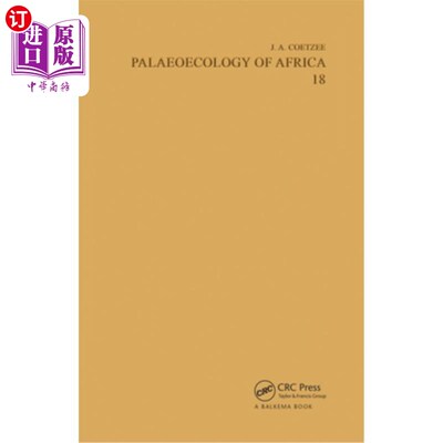 海外直订Palaeoecology of Africa, Volume 18 非洲古生态学，第18卷