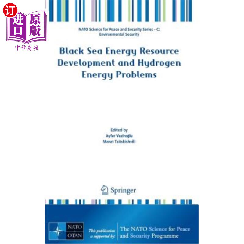 海外直订Black Sea Energy Resource Development and Hydrogen Energy Problems 黑海能源开发与氢能源问题