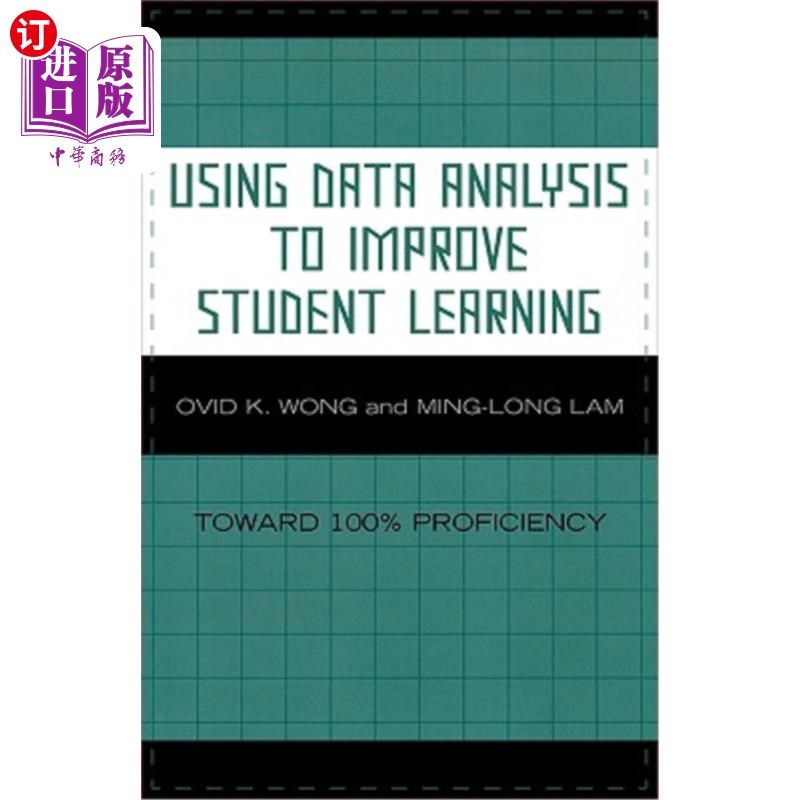 海外直订Using Data Analysis to Improve Student Learning: Toward 100% Proficiency 使用数据分析提高学生学习:迈向100%熟练