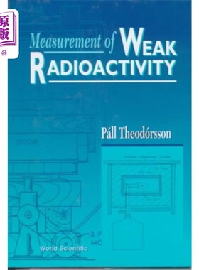 海外直订Measurement Of Weak Radioactivity 弱放射性测量