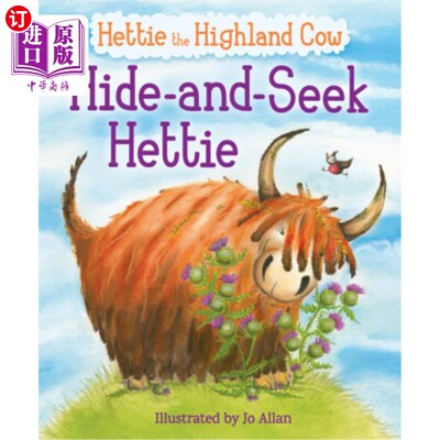 海外直订Hide-And-Seek Hettie: The Highland Cow Who Can't Hide! 捉迷藏的赫蒂:不会藏的高地牛!