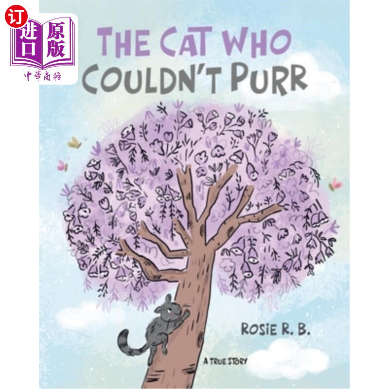 海外直订The Cat Who Couldn't Purr 不会打呼噜的猫