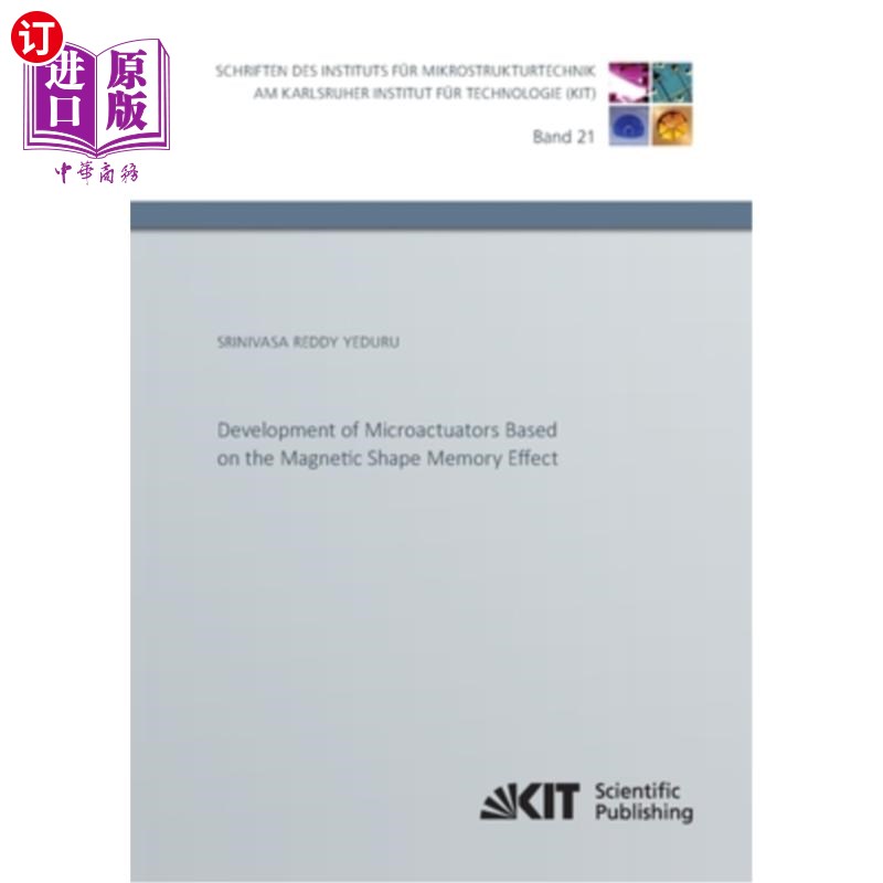 海外直订Development of Microactuators Based on the Magnetic Shape Memory Effect 基于磁形状记忆效应的微执行器的研制