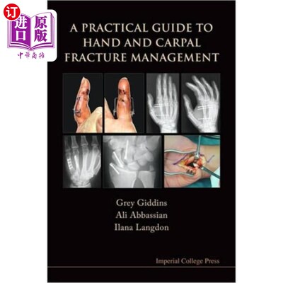 海外直订医药图书Practical Guide To Hand And Carpal Fracture Mana... 手部和腕部骨折治疗实用指南
