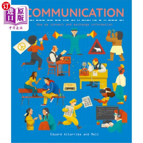 海外直订Communication: How We Connect and Exchange Information 沟通：我们如何连接和交换信息