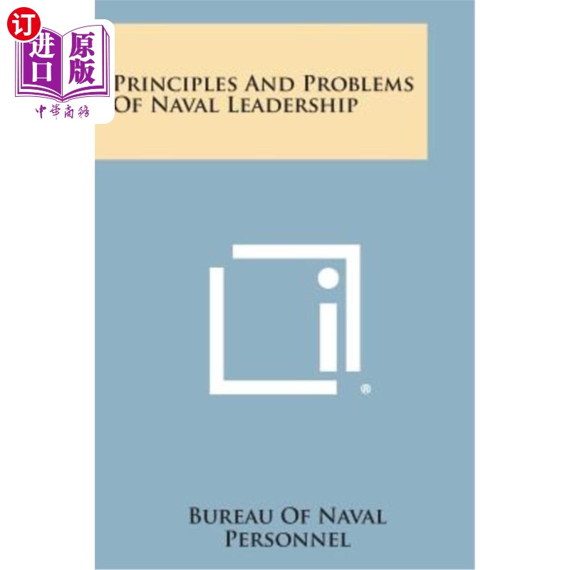 海外直订Principles and Problems of Naval Leadership 海军领导的原则与问题