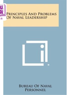 海外直订Principles and Problems of Naval Leadership 海军领导的原则与问题