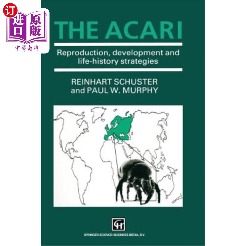 海外直订The Acari: Reproduction, Development and Life-History Strategies 蜱螨:繁殖、发育和生活史策略