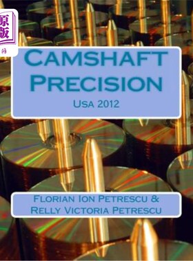 海外直订Camshaft Precision: Usa 2012 凸轮轴精度：美国2012