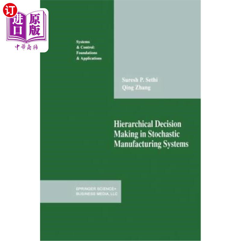 海外直订Hierarchical Decision Making in Stochastic Manufacturing Systems 随机制造系统的分层决策