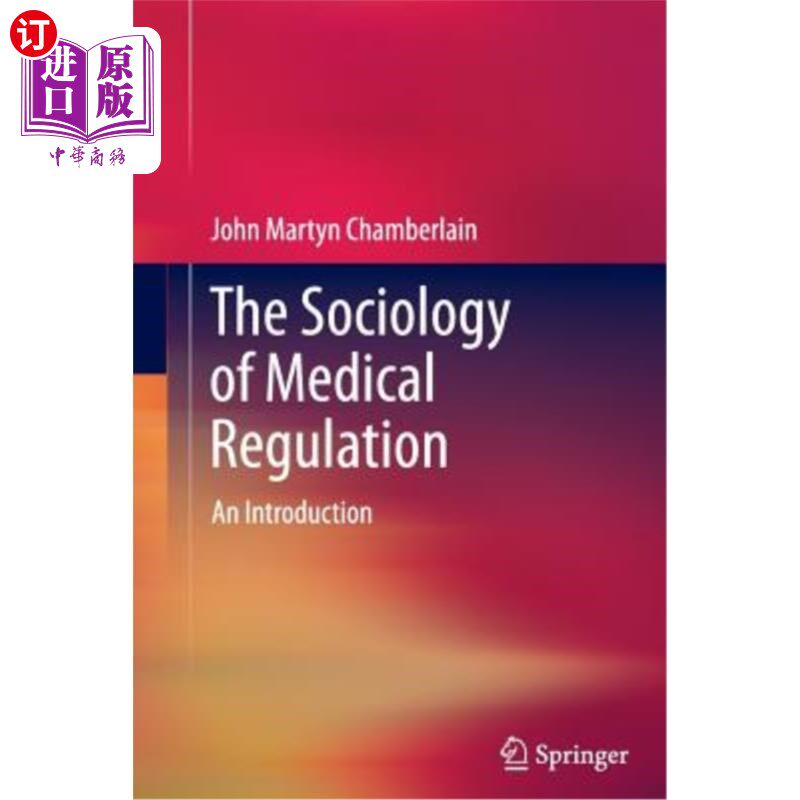 海外直订医药图书The Sociology of Medical Regulation: An Introduction 医疗监管的社会学：导论