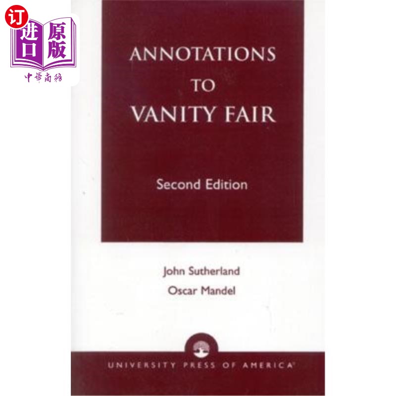 海外直订Annotations to Vanity Fair 《名利场》第二版的注释