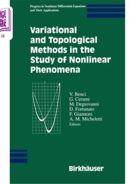 海外直订Variational and Topological Methods in the Study of Nonlinear Phenomena 非线性现象研究中的变分和拓扑方法