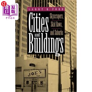 Skyscrapers 滑道和郊区 海外直订Cities Buildings Suburbs 城市和建筑：摩天大楼 Rows and Skid