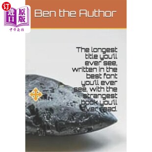 see 你见过 longest written ever you 最长 wit 书名 best font title 海外直订The 用你见 the