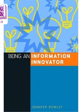 海外直订Being an Information Innovator 做一个信息创新者