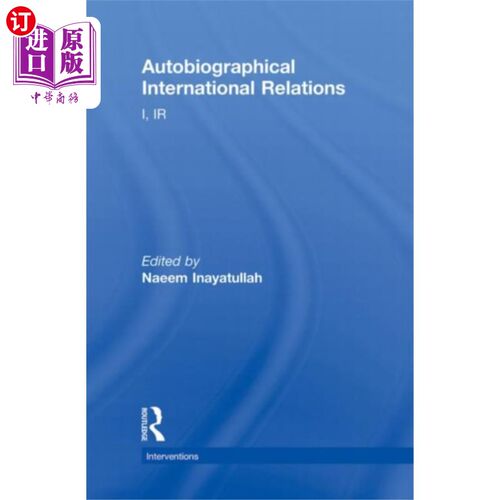 海外直订Autobiographical International Relations 自传体国际关系