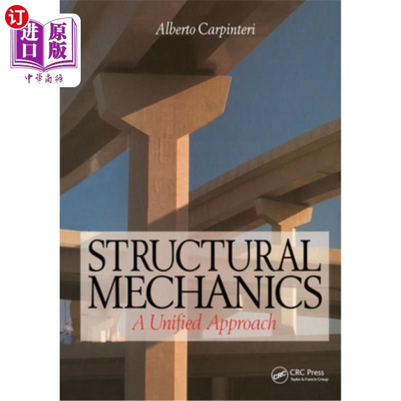 海外直订Structural Mechanics: A Unified Approach 结构力学：统一方法