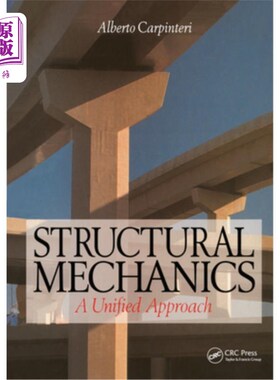 海外直订Structural Mechanics: A Unified Approach 结构力学：统一方法