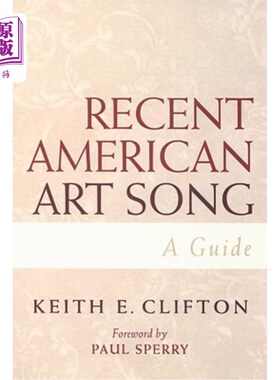 海外直订Recent American Art Song: A Guide 近期美国艺术歌曲：指南