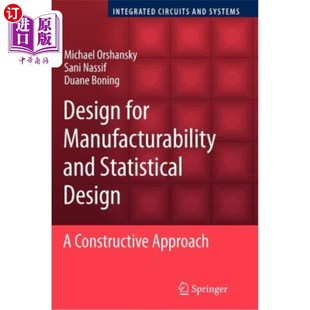 Approach Design for 海外直订Design Statistical and 一种建设性 可制造性设计与统计设计 Constructive Manufacturability