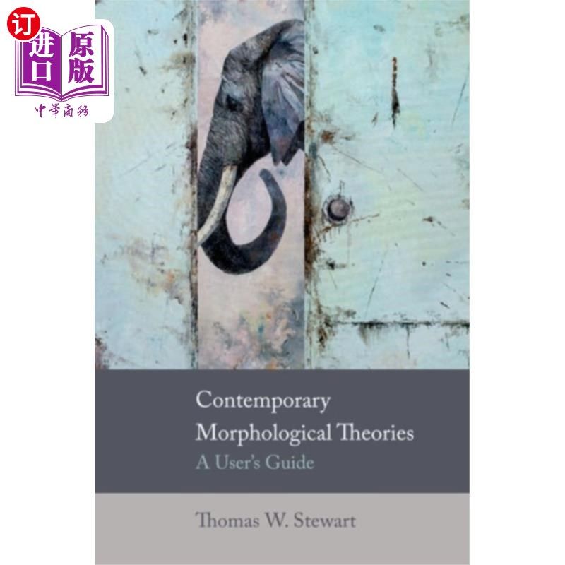 海外直订Contemporary Morphological Theories 当代形态理论