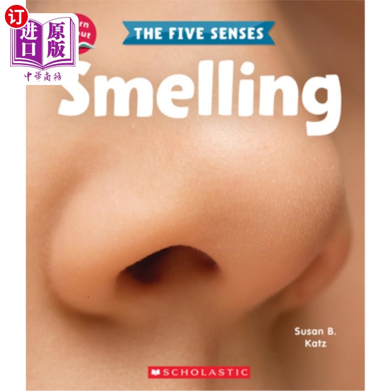 海外直订Smelling (Learn About: The Five Senses) 嗅觉(了解:五种感官)