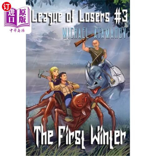 海外直订The First Winter (League of Losers Book #3): LitRPG Series The First Winter (League of lose