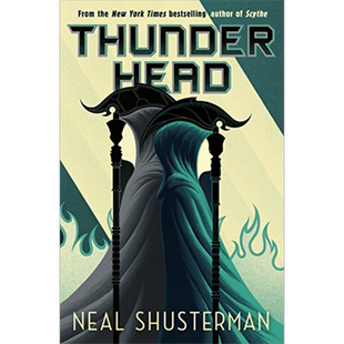 大镰刀三部曲2 雷暴云 英文原版 Thunderhead Arc of a Scythe 大镰刀续集 英文原版 雷电【中商原版】