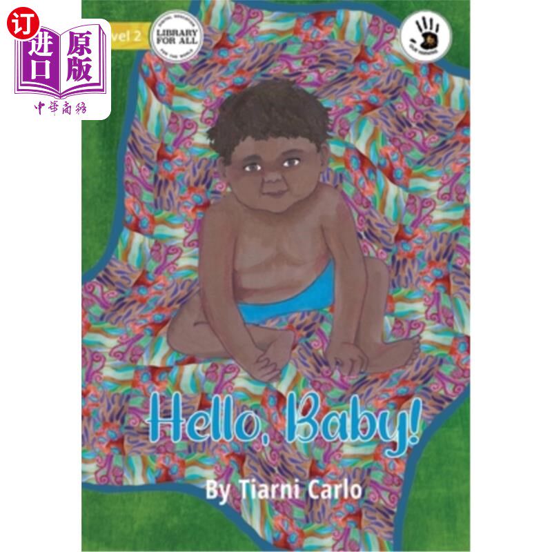 海外直订Hello, Baby! - Our Yarning 你好,宝贝!——我们的故事