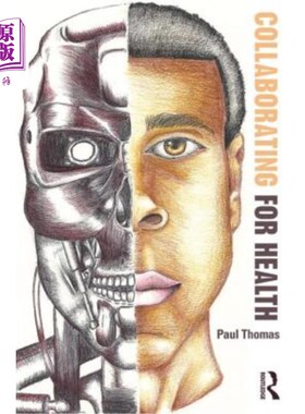 海外直订医药图书Collaborating for Health 为健康而合作