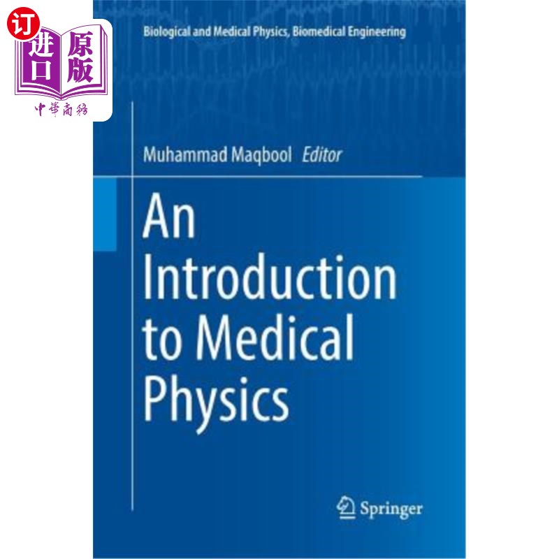 海外直订An Introduction to Medical Physics 医学物理学导论