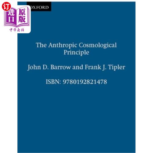 海外直订The Anthropic Cosmological Principle 人类宇宙学原理
