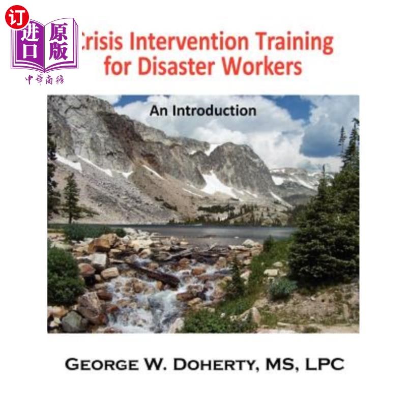 海外直订医药图书Crisis Intervention Training for Disaster Workers: An Introduction 灾难工作者危机干预培训:导论