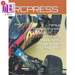 海外直订Tamiya Avante/Egress Chassis RC Car Practical Upgrade & Maintenance for Beginner 田宫Avante/出
