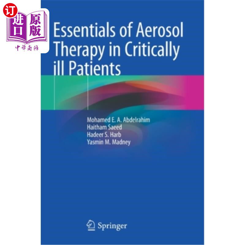 海外直订医药图书Essentials of Aerosol Therapy in Critically Ill Patients 危重症患者气雾剂治疗要领