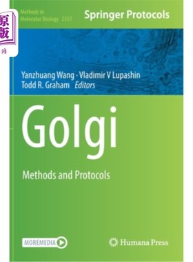 海外直订Golgi: Methods and Protocols 高尔基:方法和协议