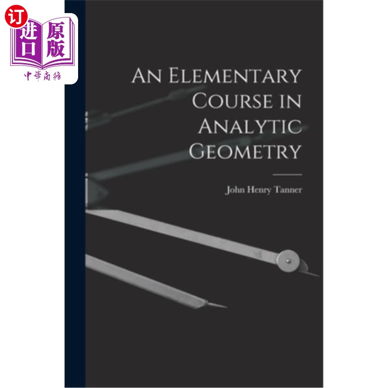 海外直订An Elementary Course in Analytic Geometry 解析几何基础课程“，