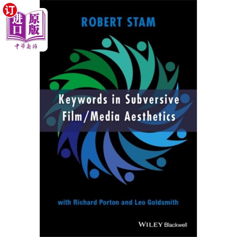 海外直订Keywords in Subversive Film / Media Aesthetics 关键词:颠覆性电影/媒体美学