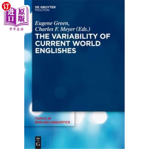 海外直订The Variability of Current World Englishes 当代世界英语的变异性