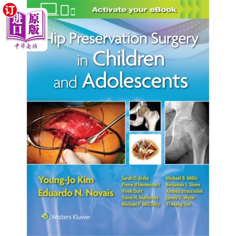 海外直订医药图书Hip Preservation Surgery in Children and Adolesc... 儿童和青少年髋关节保留手术