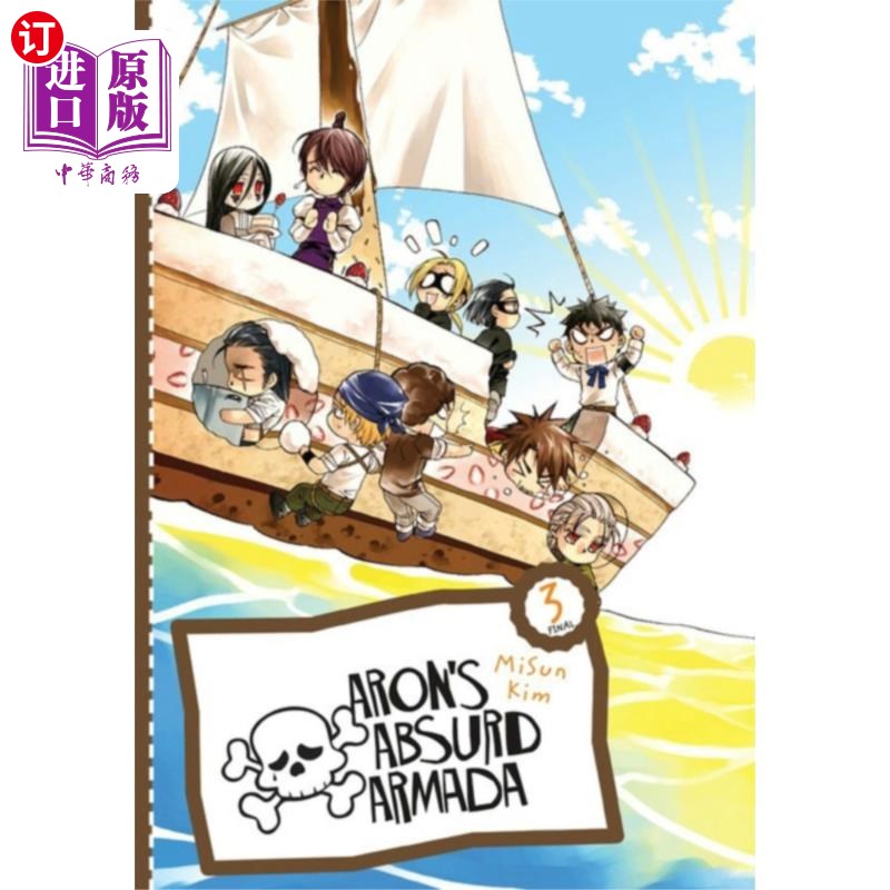 海外直订Aron's Absurd Armada Omnibus, Vol. 3 阿伦的荒谬无敌舰队综合，卷。 3个