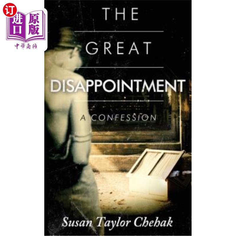 海外直订the great disappointment: a confession 大失望:忏悔