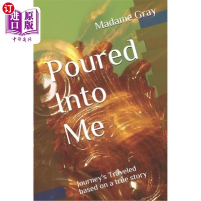 海外直订Poured Into Me: Journey's Traveled 倾注于我:旅行的旅程