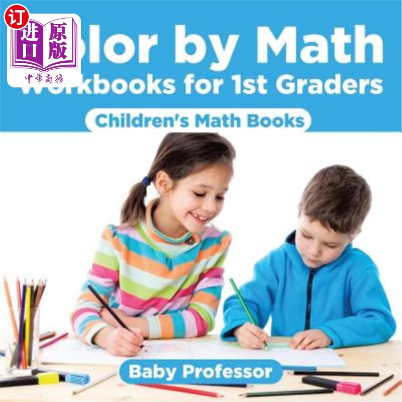 海外直订Color by Math Workbooks for 1st Graders Children's Math Books 一年级学生数学作业本的颜色