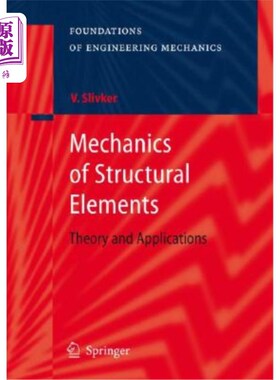 海外直订Mechanics of Structural Elements: Theory and Applications 结构元件力学:理论与应用