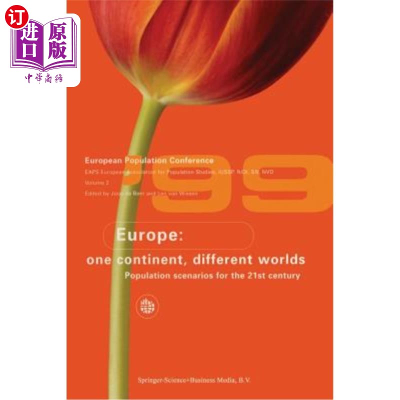 海外直订Europe: One Continent, Different Worlds: Population Scenarios for the 21st Centu 欧洲：一个大陆，不同的世界