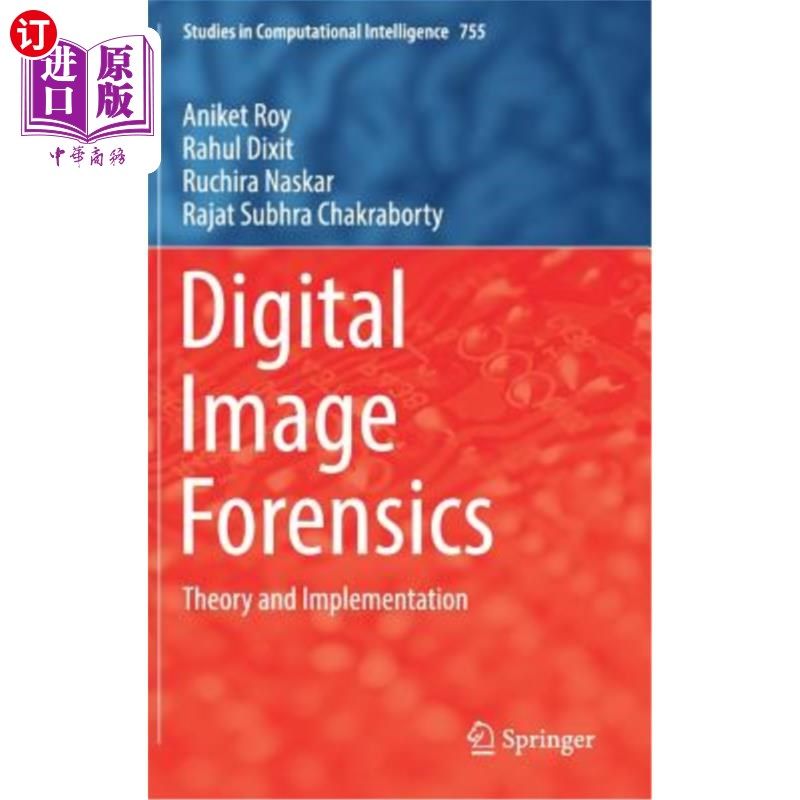 海外直订Digital Image Forensics: Theory and Implementation 数字图像取证:理论与实现