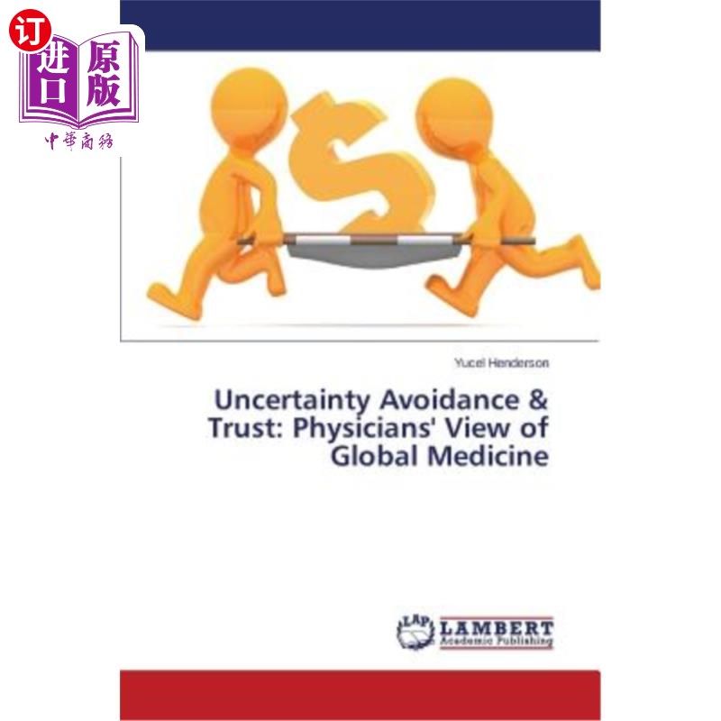 海外直订uncertainty avoidance & trust: physicians view of